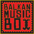 Balkan Music Box
